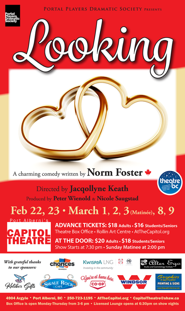 Poster for "Looking" by Norm Foster, at The Capitol Theatre starting February 22, 2019.